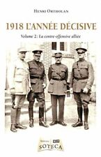 1918 año decisivo segundo tomo Ortholan Henri buen estado segunda mano  Embacar hacia Mexico