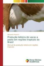 Alessandra Pola Produção leiteira de vacas a pasto em re (Paperback) (IMPORTAÇÃO DO REINO UNIDO) comprar usado  Enviando para Brazil