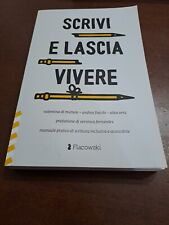 Libri Di Michele Valentina / Fiacchi Andrea / OrrÃ¹ Alice - Scrivi E Lascia Vive, usato usato  Palermo