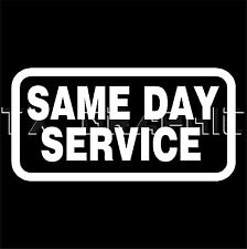 Day service sign for sale  Katy