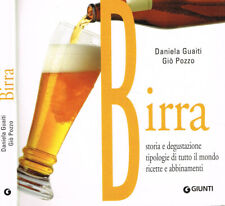 Birra. storia degustazione usato  Italia