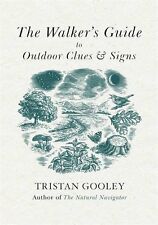 The Walker's Guide to Outdoor Clues and Signs By Tristan Gooley. 9781444780109 segunda mano  Embacar hacia Mexico