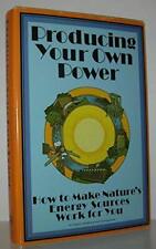 Usado, Produzindo seu próprio poder: como fazer as fontes de energia da natureza funcionarem para você comprar usado  Enviando para Brazil