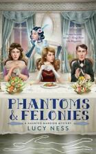 Phantoms and Felonies por Ness, Lucy comprar usado  Enviando para Brazil