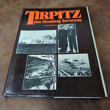 Tirpitz The Floating Fortress por David Brown (HC DJ 1977) comprar usado  Enviando para Brazil