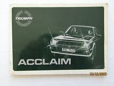 Triumph acclaim owner for sale  STROUD