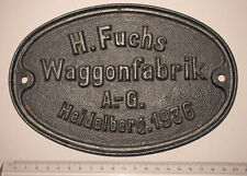 Fabrikschild fuchs waggonfabri gebraucht kaufen  Maisach