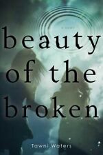 Beauty of the Broken by Waters, Tawni comprar usado  Enviando para Brazil