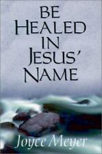 Be Healed in Jesus Name por Meyer, Joyce, usado comprar usado  Enviando para Brazil