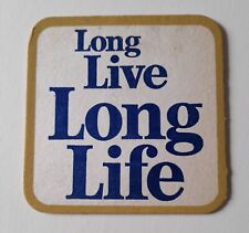 Long Live Long Life Beer Mat Vintage - Stained for sale  Shipping to South Africa