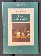 Libro pizza champagne usato  Sesto Fiorentino