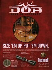 2009 PRINT AD - BUSHNELL DOA 250 RIFLESCOPE AD - SIZE EM UP. PUT EM DOWN. DOA, used for sale  Shipping to South Africa