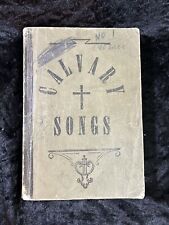 Calvary songs 1944 for sale  Oakwood