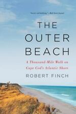 The Outer Beach: A Thousand-Mile Walk on Cape Cod's Atlantic Shore comprar usado  Enviando para Brazil