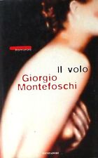 IL VOLO  Montefoschi  Mondadori na sprzedaż  Wysyłka do Poland