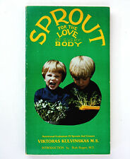 Libro de bolsillo nutrición omangod Sprout for the love of eeverybody de Viktoras Kulvinskas segunda mano  Embacar hacia Argentina