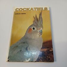 Cockatiels by Laura M.Tartak The Cockatiel As A Household Pet Bird Book na sprzedaż  Wysyłka do Poland