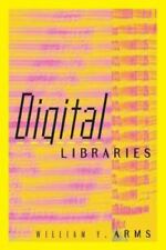 Bibliotecas digitales (bibliotecas digitales y publicaciones electrónicas) de Arms, Willia segunda mano  Embacar hacia Mexico