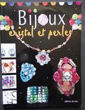 Livre bijoux cristal d'occasion  Grancey-le-Château-Neuvelle