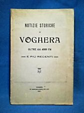 Giulietti, Notizie storiche di Voghera oltre 100 anni fa e più recenti. 1907, usado comprar usado  Enviando para Brazil