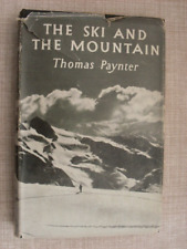 VINTAGE HARDBACK BOOK THE SKI AND THE MOUNTAIN BY THOMAS PAYNTER 1954 segunda mano  Embacar hacia Mexico