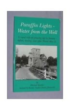 Paraffin Lights: Water from the Well by Knowles, David J. 0953435830, usado segunda mano  Embacar hacia Argentina