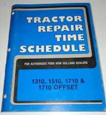 Ford 1310 1510 1710 Tractor Repair Time Schedule (Flat Rate) Manual ORIGINAL! NH for sale  Shipping to Canada