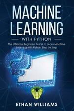 Aprendizado de máquina com Python: o melhor guia para iniciantes para aprender máquina... comprar usado  Enviando para Brazil