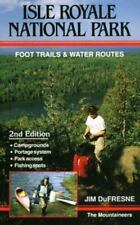 Usado, Parque Nacional Isle Royale: trilhas para os pés e rotas aquáticas por DuFresne, Jim comprar usado  Enviando para Brazil