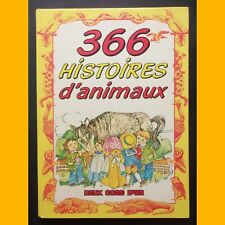 366 histoires animaux d'occasion  Auxerre