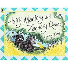 Used, Hairy Maclary and Zachary Quack (Hairy Maclary and Friends) By Lynley Dodd for sale  UK