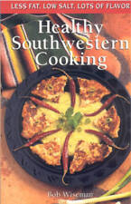 Healthy southwestern cooking for sale  Montgomery