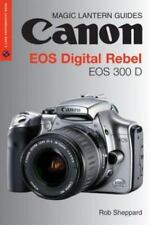 Guias de lanterna mágica: Canon EOS Digital Rebel EOS 300 D por Sheppard, Rob comprar usado  Enviando para Brazil