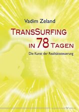 Transsurfing 78 tagen gebraucht kaufen  Berlin