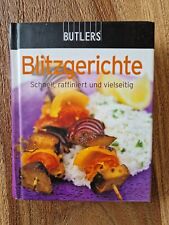 Butlers kochbuch blitzgerichte gebraucht kaufen  Großgründlach,-Boxdorf,-Buch