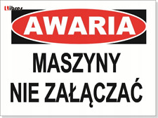 Awaria maszyny nie załączać - 150x100 PŁYTA PCV LIBRES POLSKA SP  na sprzedaż  PL