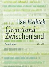 Grenzland zwischenland erkundu gebraucht kaufen  Berlin