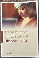 Advokatin tracie peterson gebraucht kaufen  Hamburg