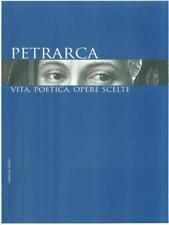 Petrarca. vita poetica usato  Italia