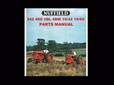 NUFFIELD 342 460 3DL 4DM 10/42 10/60 PARTS MANUAL for Tractor Service & Repair for sale  Shipping to Canada