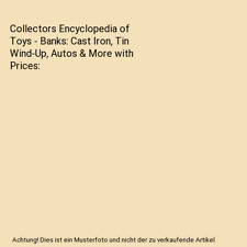 Collectors encyclopedia toys gebraucht kaufen  Trebbin