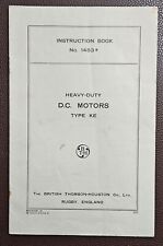 Used, The British Thomson-Houston Co., Rugby D.C. Motors Type KE Instruction Book for sale  Shipping to South Africa