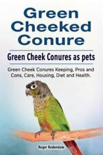 Green cheeked conure. for sale  USA