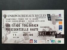 Occasion, Ticket match Rugby BORDEAUX BEGLES UBB / STADE TOULOUSAIN Toulouse TOP 14 Billet d'occasion  Fontaine-lès-Dijon