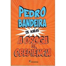 Usado, A DROGA DA OBEDIENCIA Ed5 PEDRO BANDEIRA em Português comprar usado  Brasil 