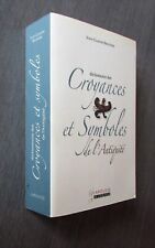 Dictionnaire croyances symbole d'occasion  Montluçon