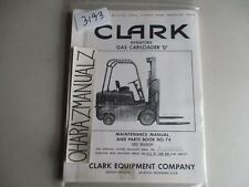 Empilhadeira a gás Clark Dynatork carregador D nº 74 Manual de manutenção e peças comprar usado  Enviando para Brazil
