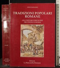 Tradizioni popolari romane usato  Ariccia