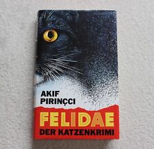 Akif pirincci felidae gebraucht kaufen  Burgstädt