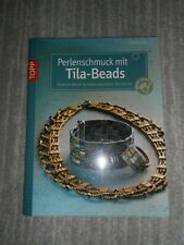 Buch perlenschmuck tila gebraucht kaufen  Deutschland